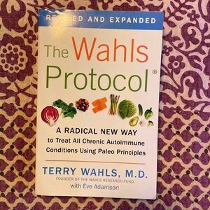 “The Wahls Protocol” by Terry Wahls, MD